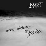 SMRT - "vas oddany, Strah" // 2006