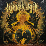 Warbringer - "Worlds Torn Asunder" // 2011