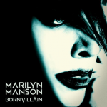 Marilyn Manson - "Born Villain" // 2012