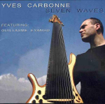 Yves Carbonne -" Seven Waves"//2007