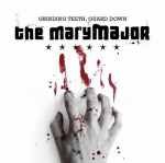 The Mary Major - "Grinding Teeth, Guard Down" // 2012