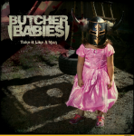 Butcher Babies - "Take It Like a Man" // 2015