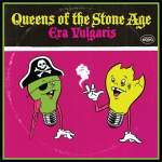 Queens Of The Stone Age - "Era Vulgaris" // 2007