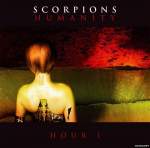 Scorpions - "Humanity Hour I" // 2007