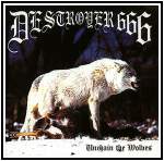Destroyer 666 - "Unchain The Wolves" // 1997