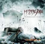 My Dying Bride - "For Lies I Sire" // 2009